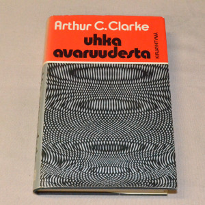 Arthur C. Clarke Uhka avaruudesta